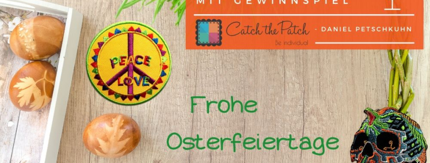 AUSGEZEICHNET.ORG interviewt Catch the Patch zu Ostern und veranstaltet ein Gewinnspiel